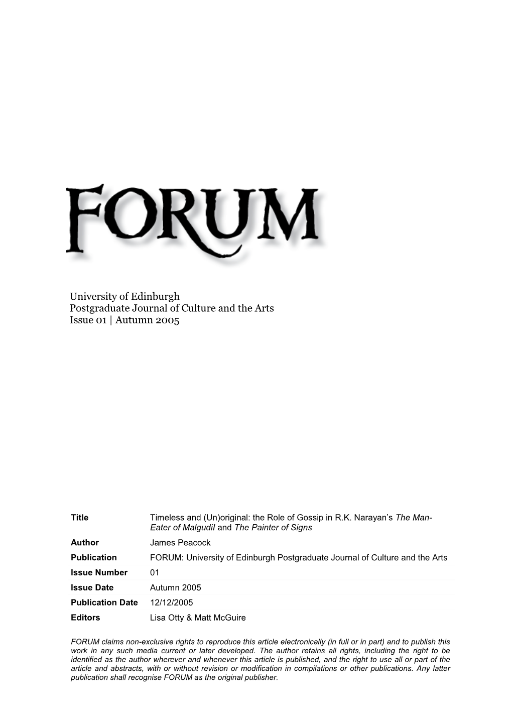 University of Edinburgh Postgraduate Journal of Culture and the Arts Issue 01 | Autumn 2005