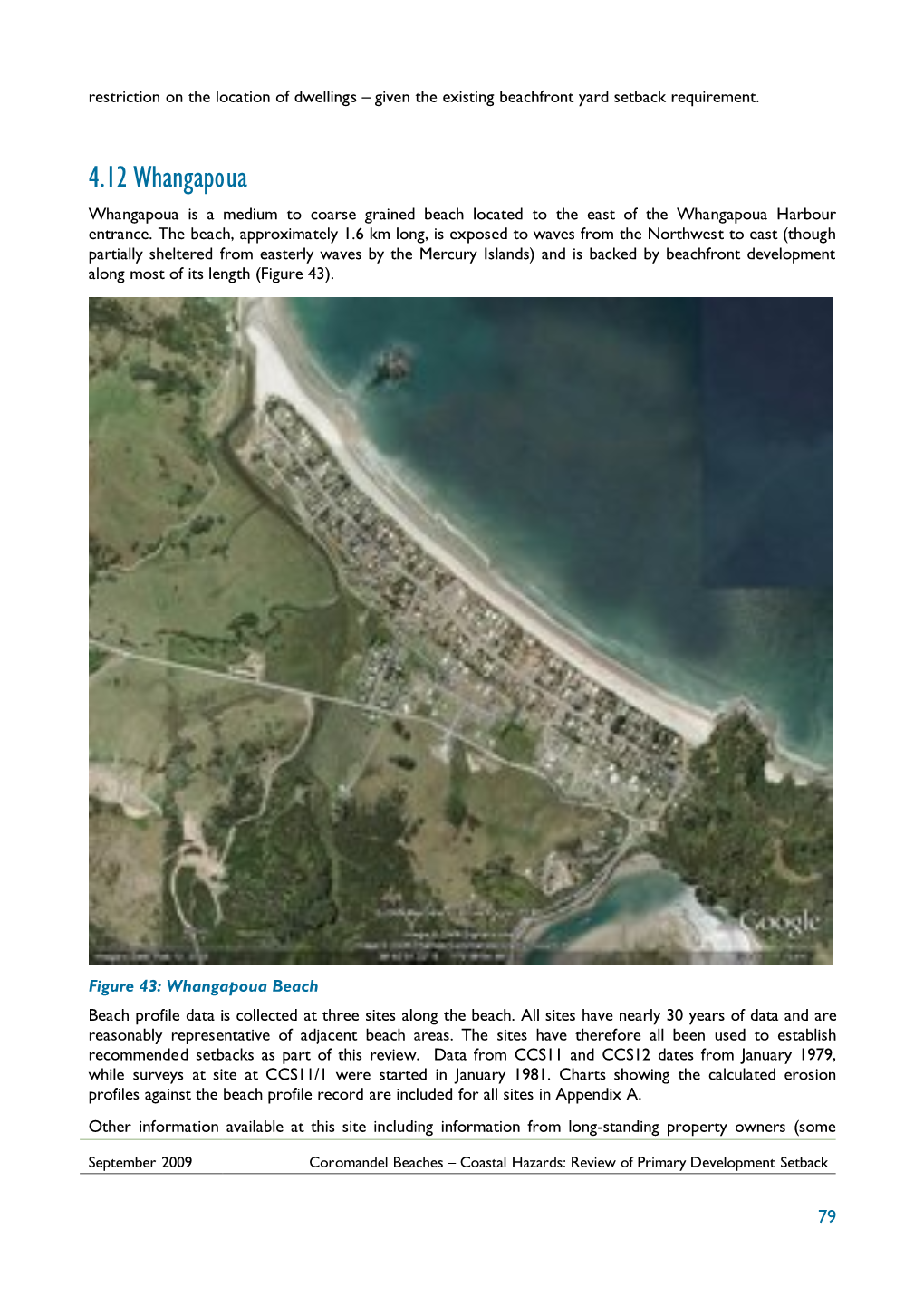 4.12 Whangapoua Whangapoua Is a Medium to Coarse Grained Beach Located to the East of the Whangapoua Harbour Entrance