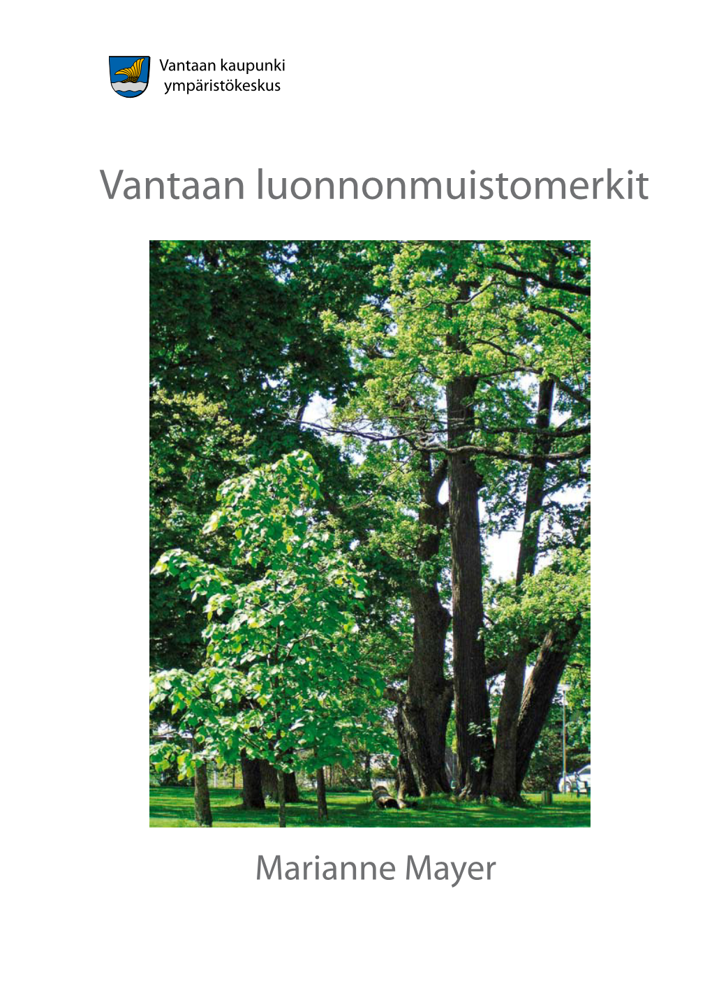 Vantaan Luonnonmuistomerkit