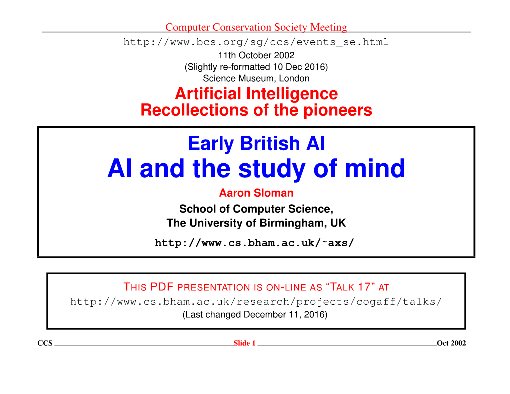 AI and the Study of Mind Aaron Sloman School of Computer Science, the University of Birmingham, UK