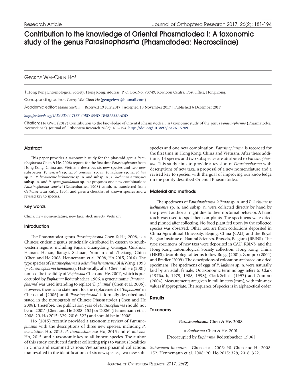 ﻿Contribution to the Knowledge of Oriental Phasmatodea I: a Taxonomic Study of the Genus Parasinophasma (Phasmatodea: Necrosci