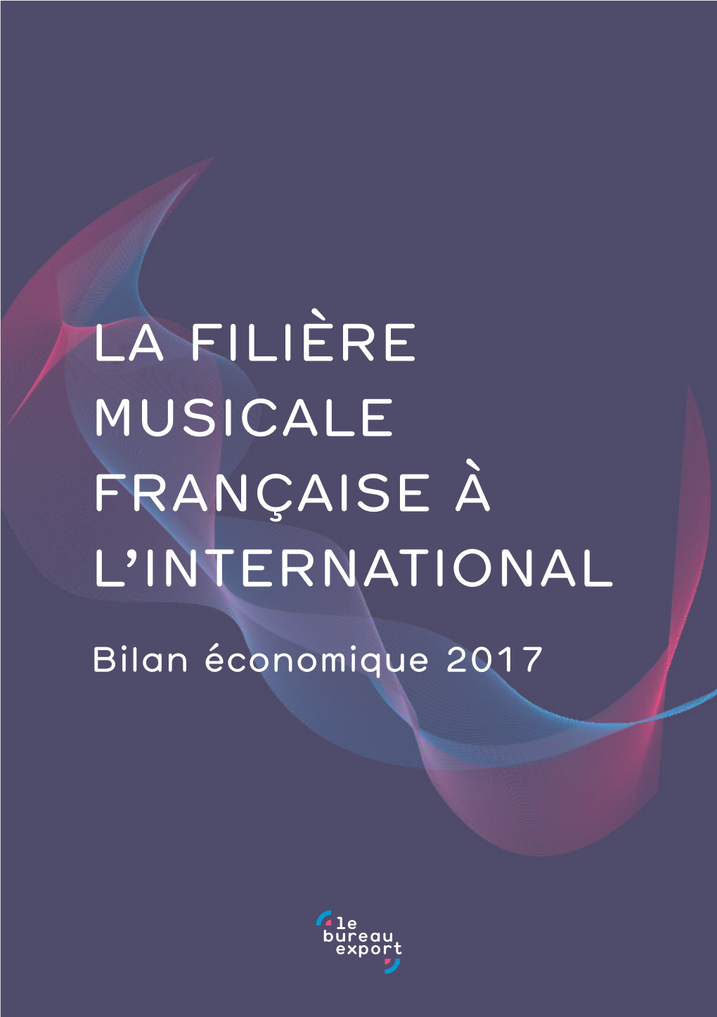 La Filière Musicale Française À L'international