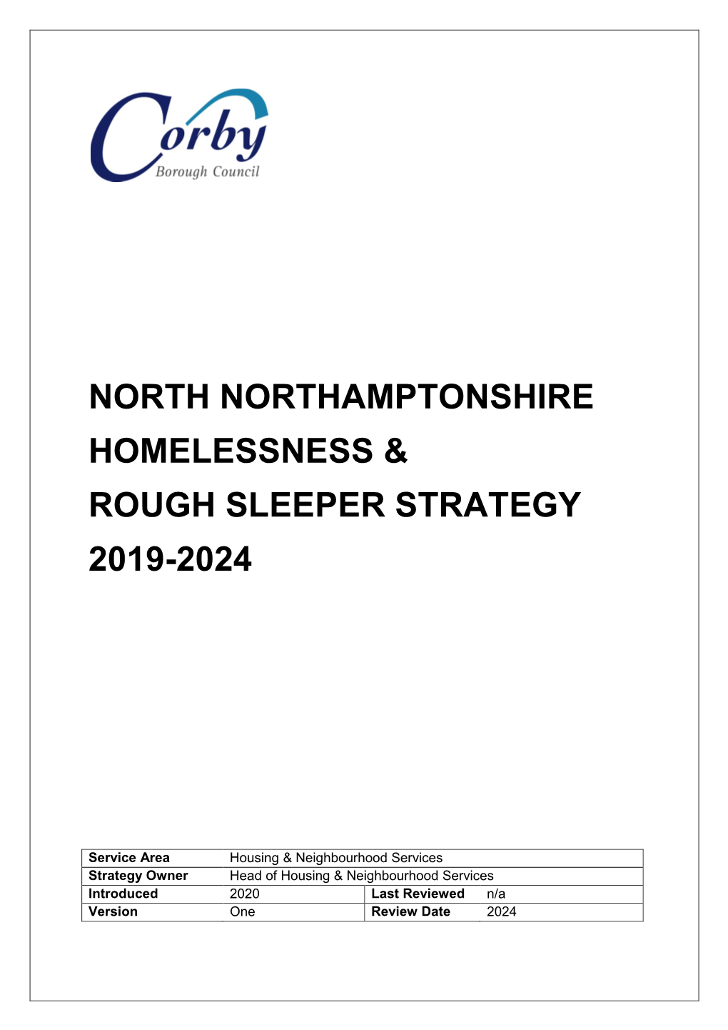 North Northamptonshire Homelessness & Rough Sleeper Strategy 2019-2024
