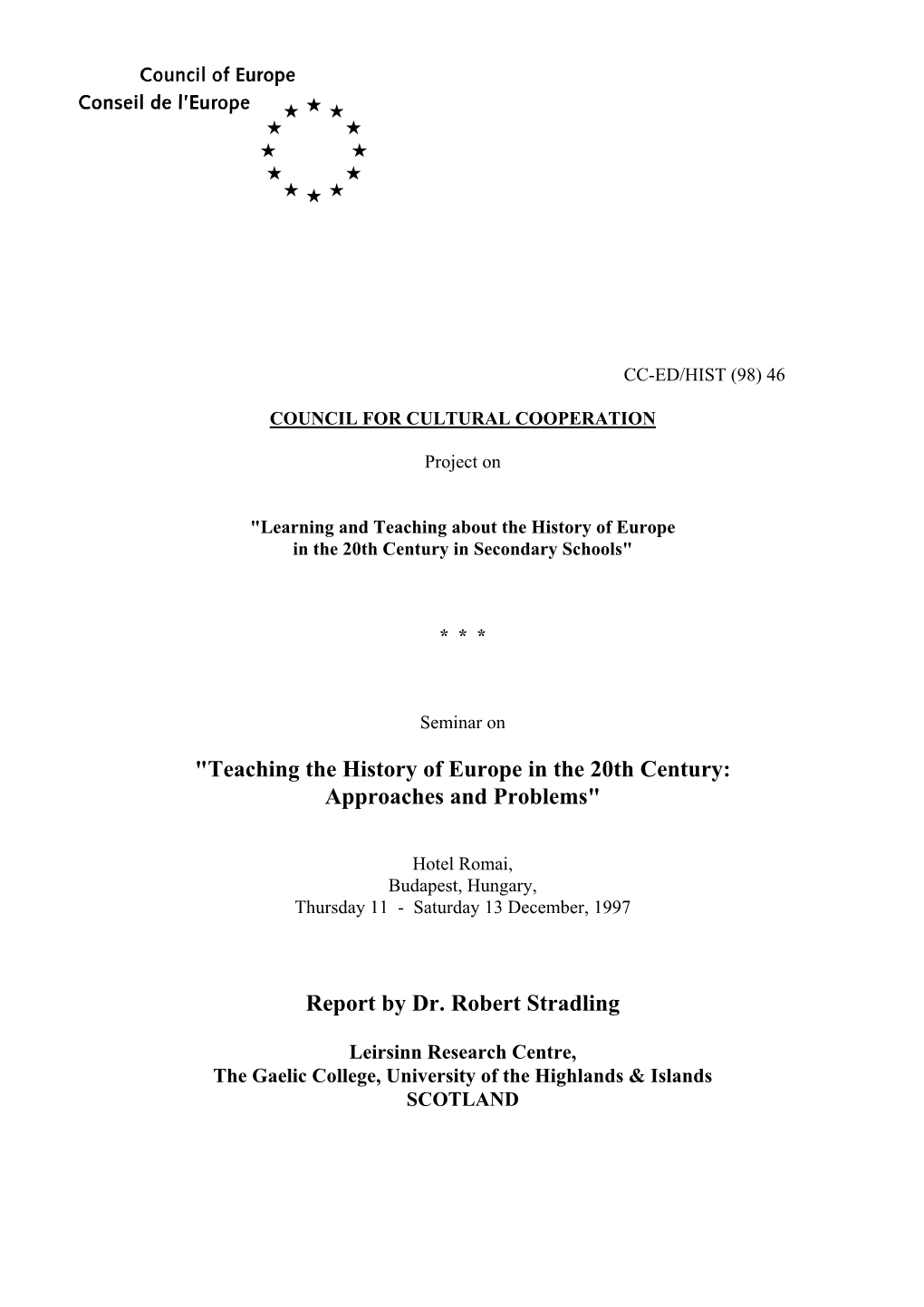 Teaching the History of Europe in the 20Th Century: Approaches and Problems