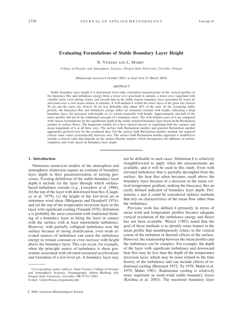 Evaluating Formulations of Stable Boundary Layer Height