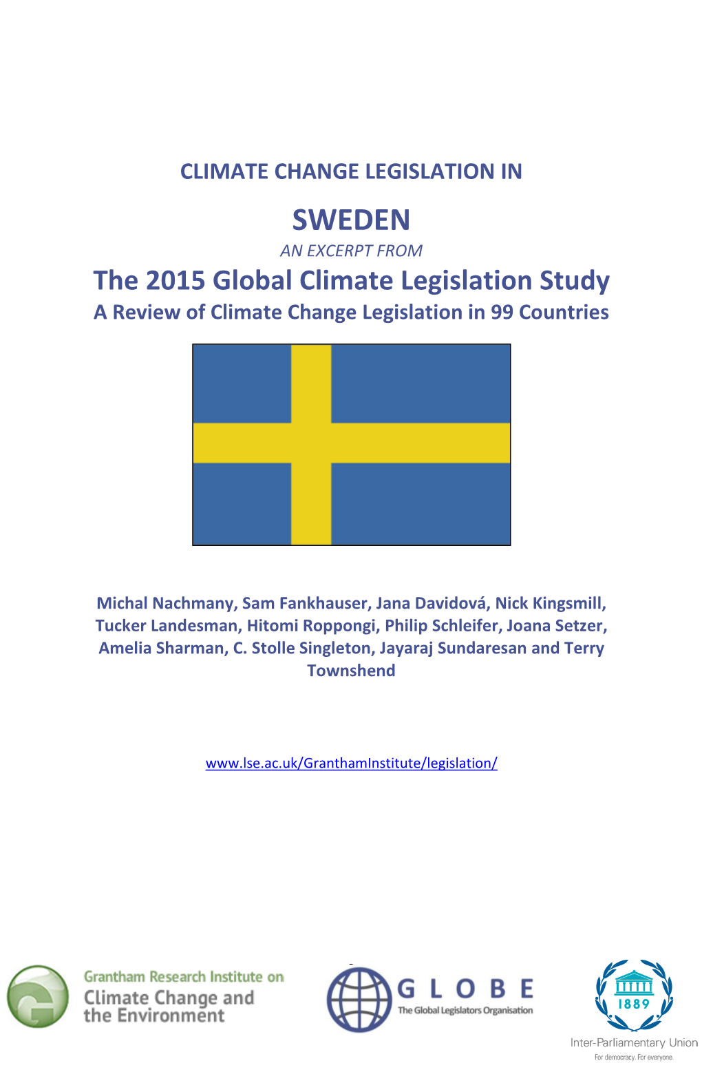 SWEDEN an EXCERPT from the 2015 Global Climate Legislation Study a Review of Climate Change Legislation in 99 Countries