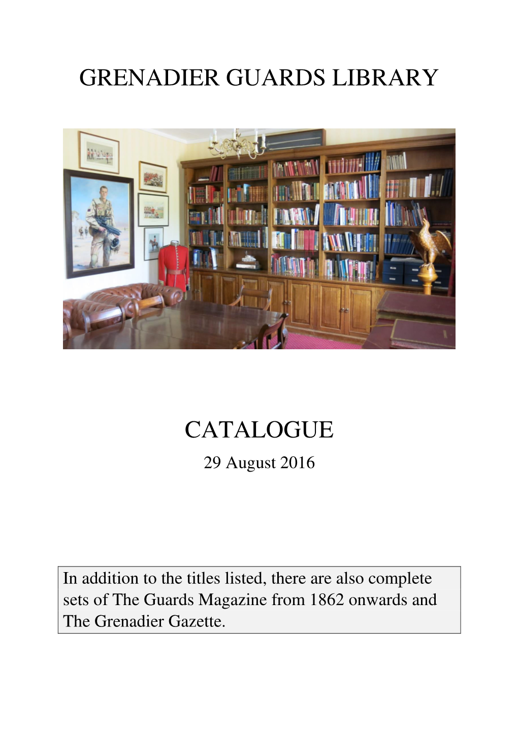 Grenadier Guards Library Catalogue