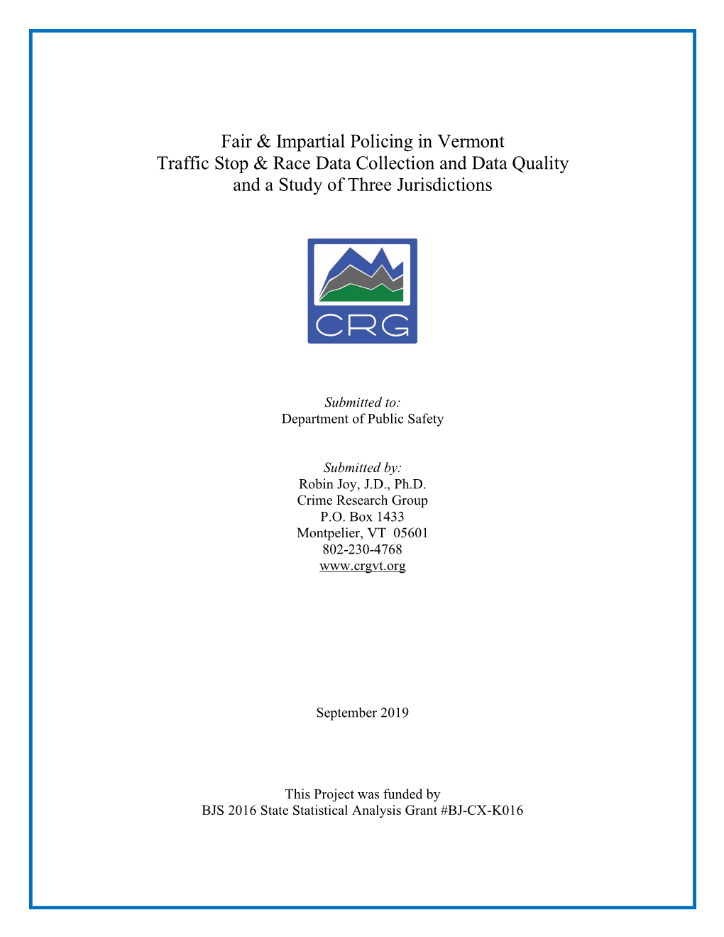 Fair & Impartial Policing in Vermont Traffic Stop & Race Data