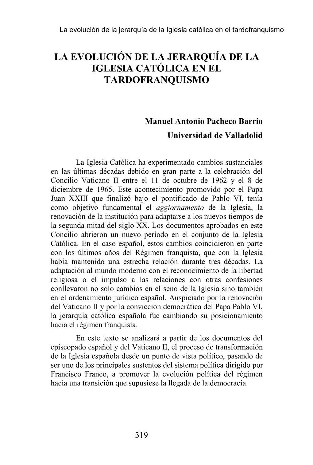 La Evolución De La Jerarquía De La Iglesia Católica En El Tardofranquismo