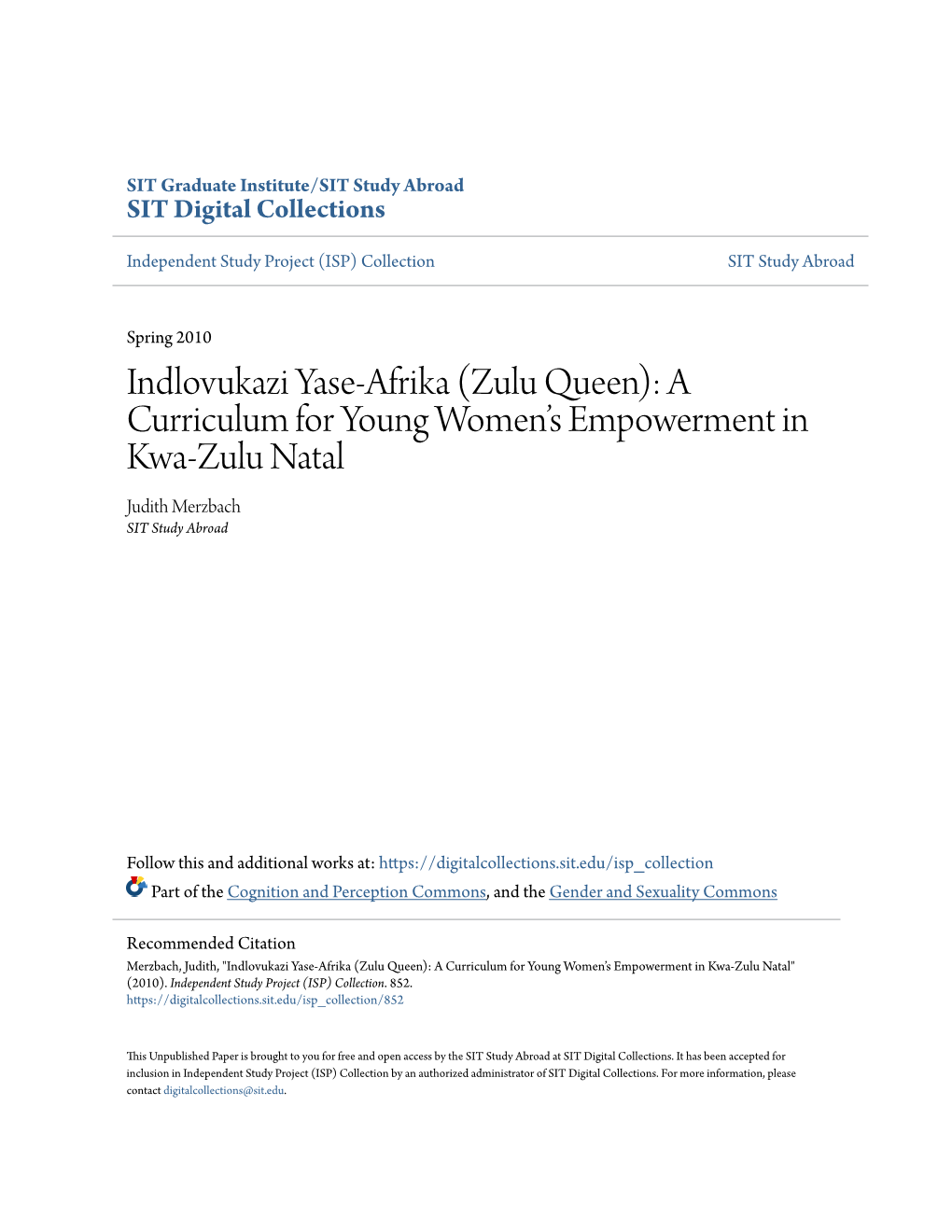 Indlovukazi Yase-Afrika (Zulu Queen): a Curriculum for Young Women’S Empowerment in Kwa-Zulu Natal Judith Merzbach SIT Study Abroad