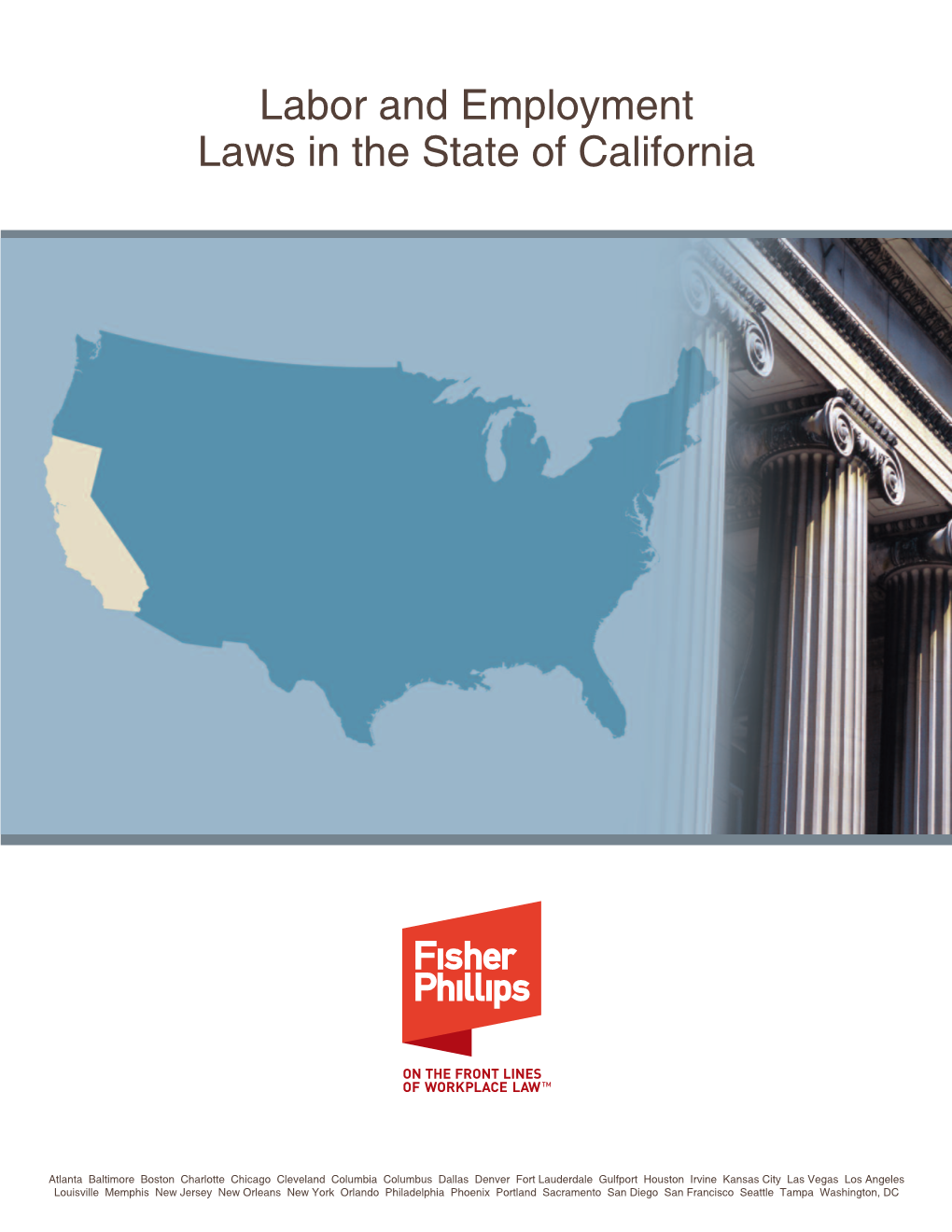 Labor and Employment Laws in the State of California