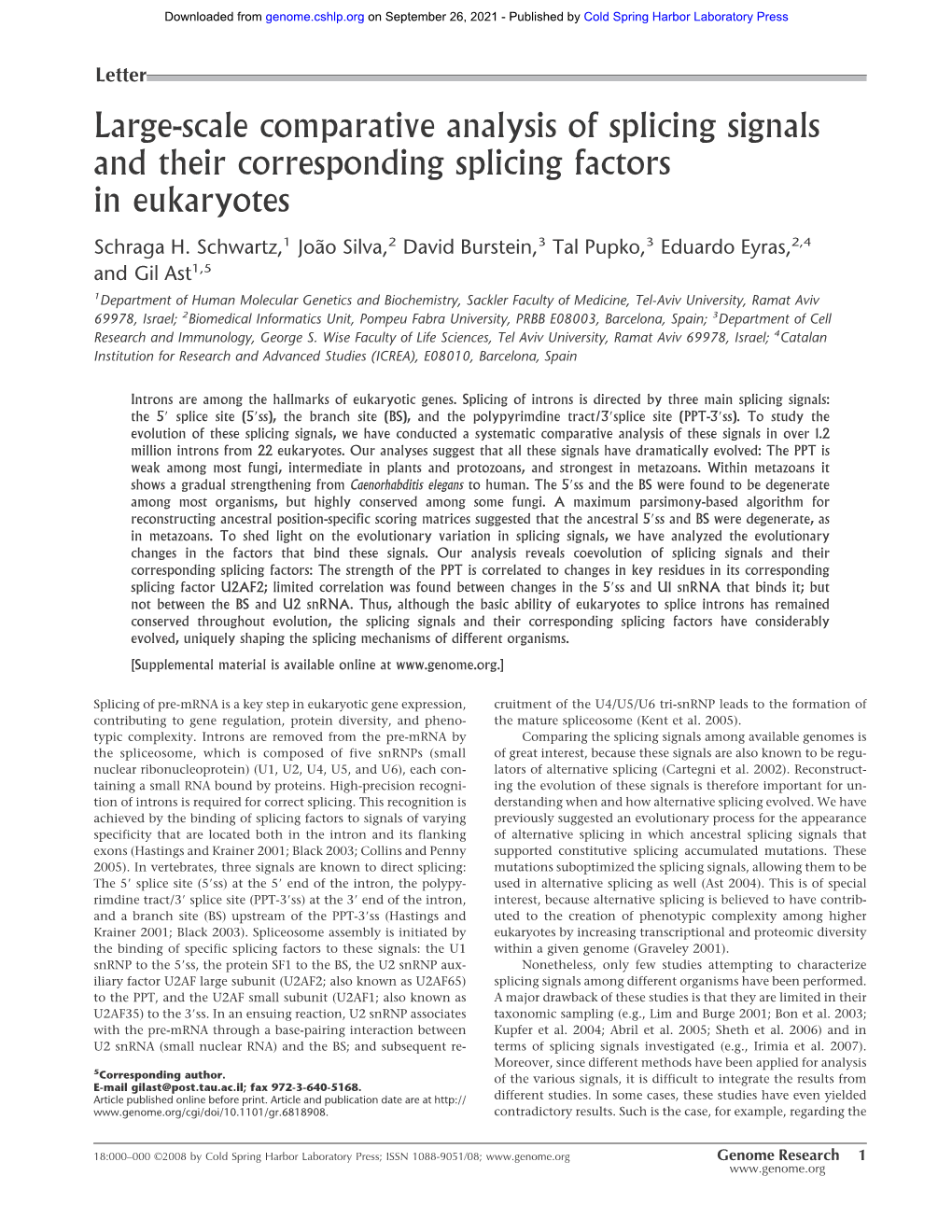 Large-Scale Comparative Analysis of Splicing Signals and Their Corresponding Splicing Factors in Eukaryotes