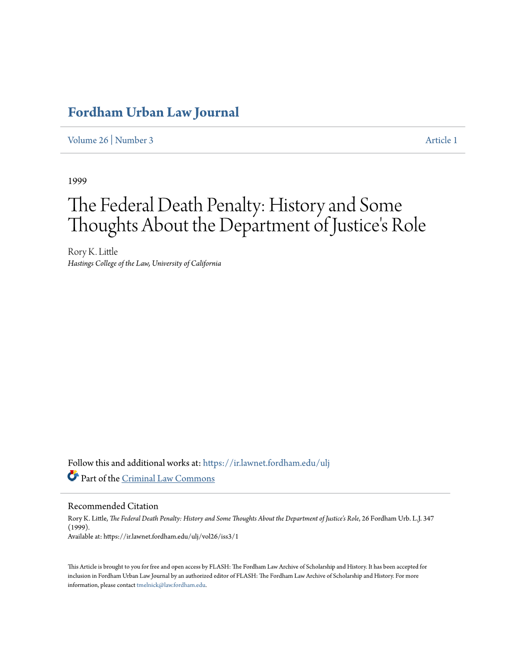 The Federal Death Penalty: History and Some Thoughts About the Department of Justice's Role, 26 Fordham Urb