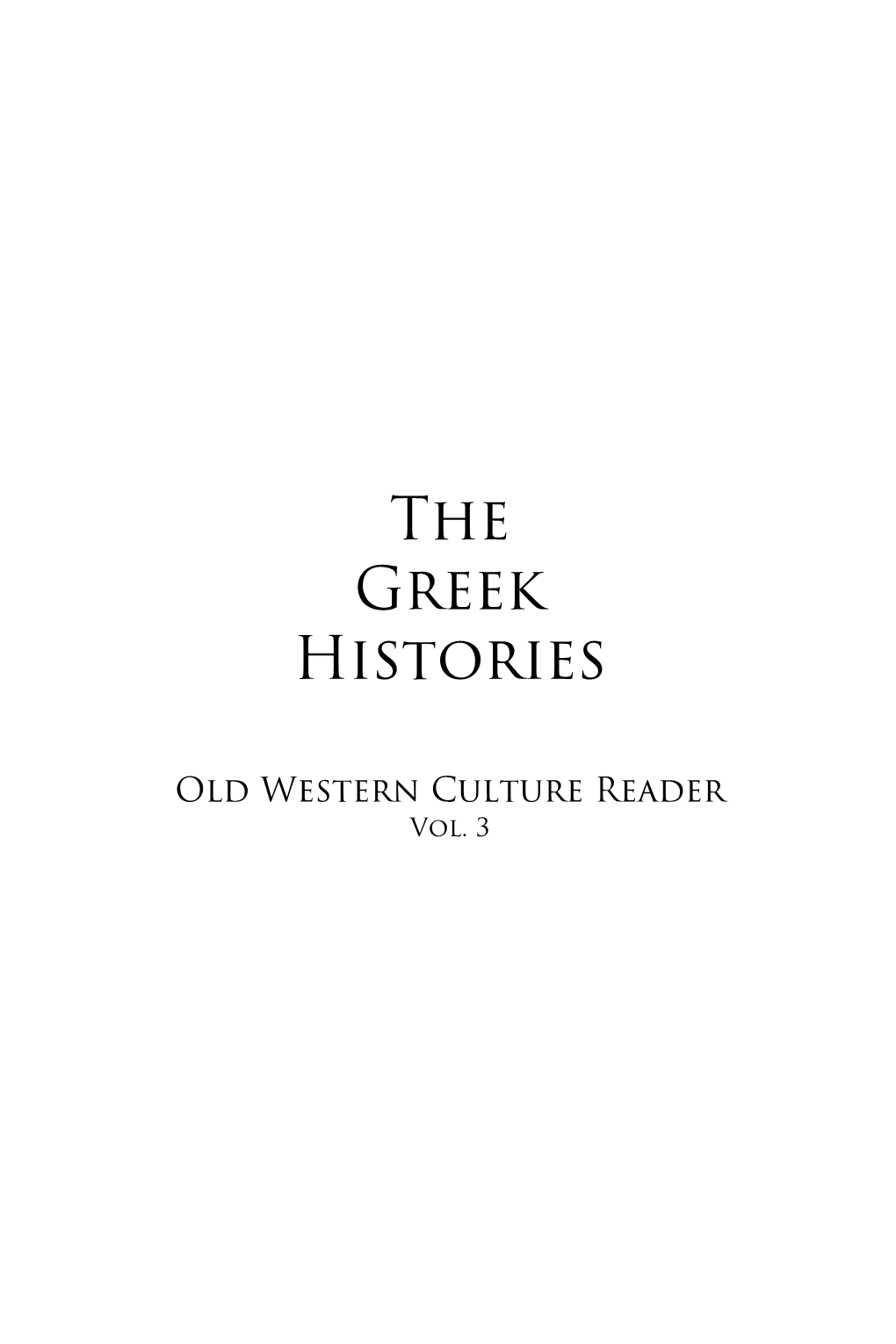 The Greek Histories