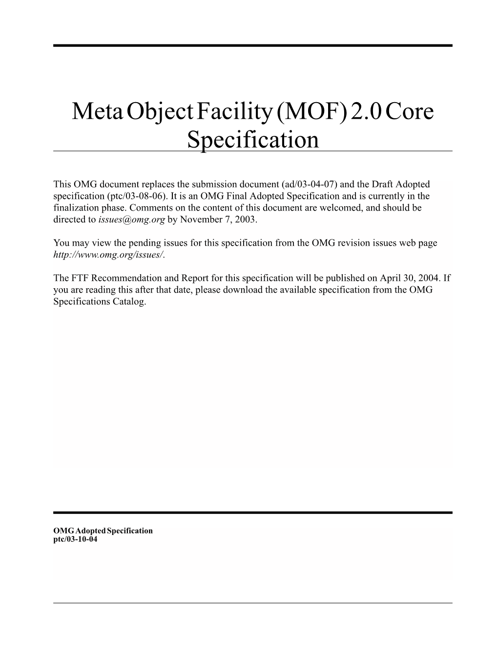 Meta Object Facility (MOF) 2.0 Core Specification