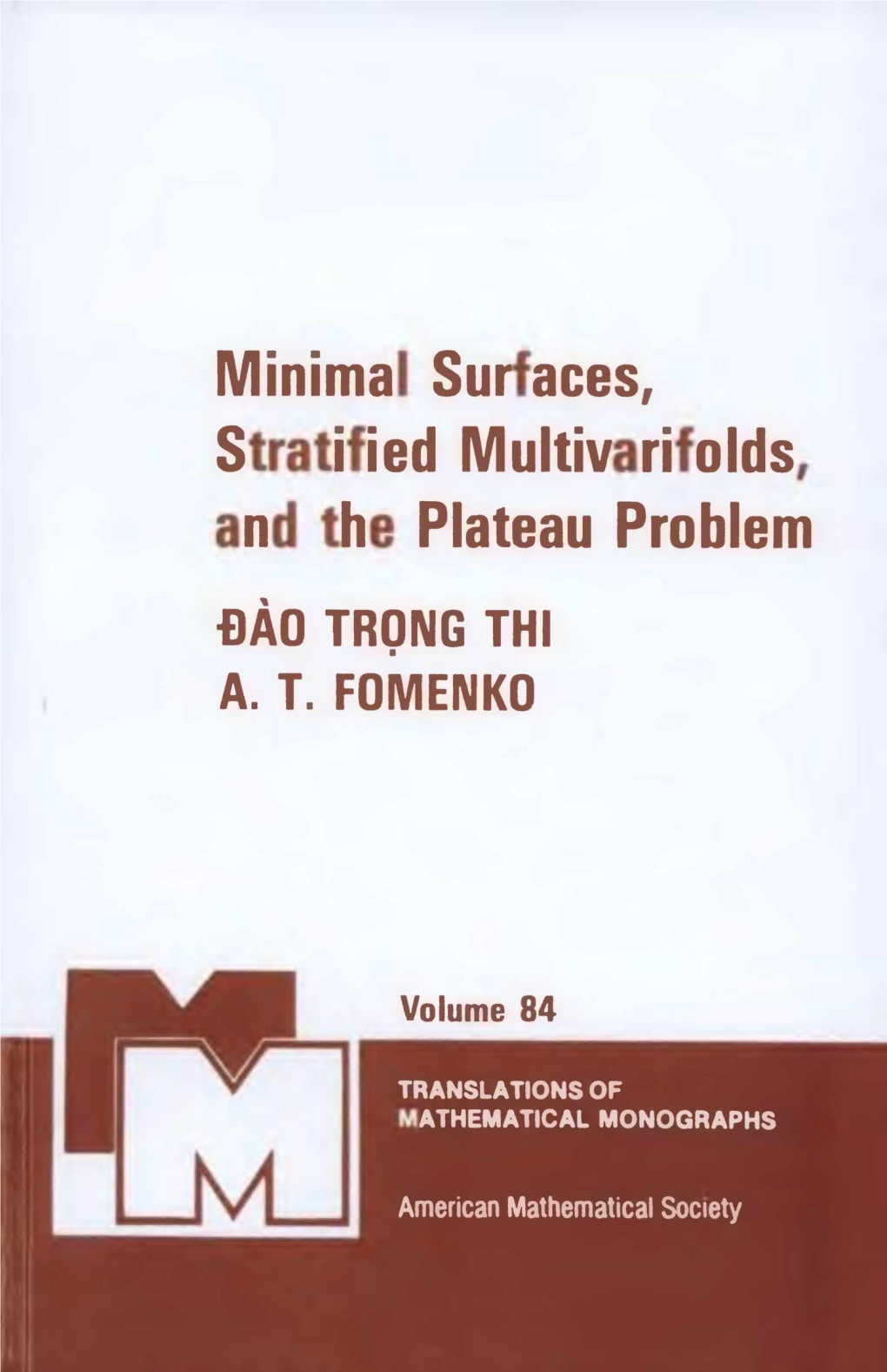 Stratified Multivarifolds, and the Plateau Problem