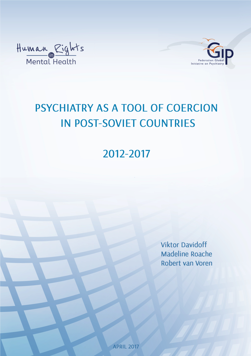 2. What Is the Political Abuse of Psychiatry? 7 3