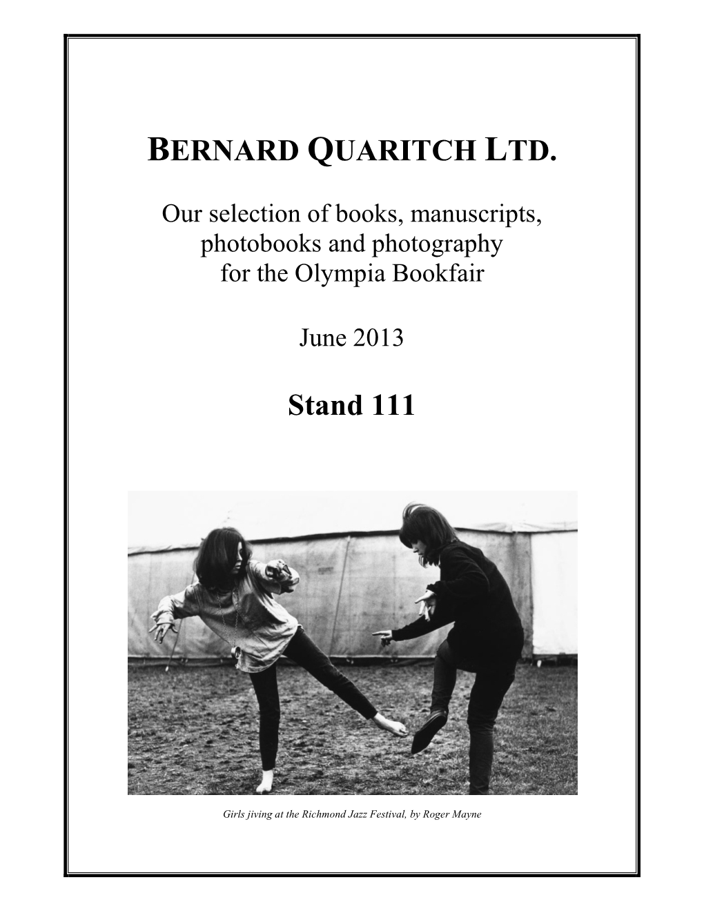 BERNARD QUARITCH LTD. Stand