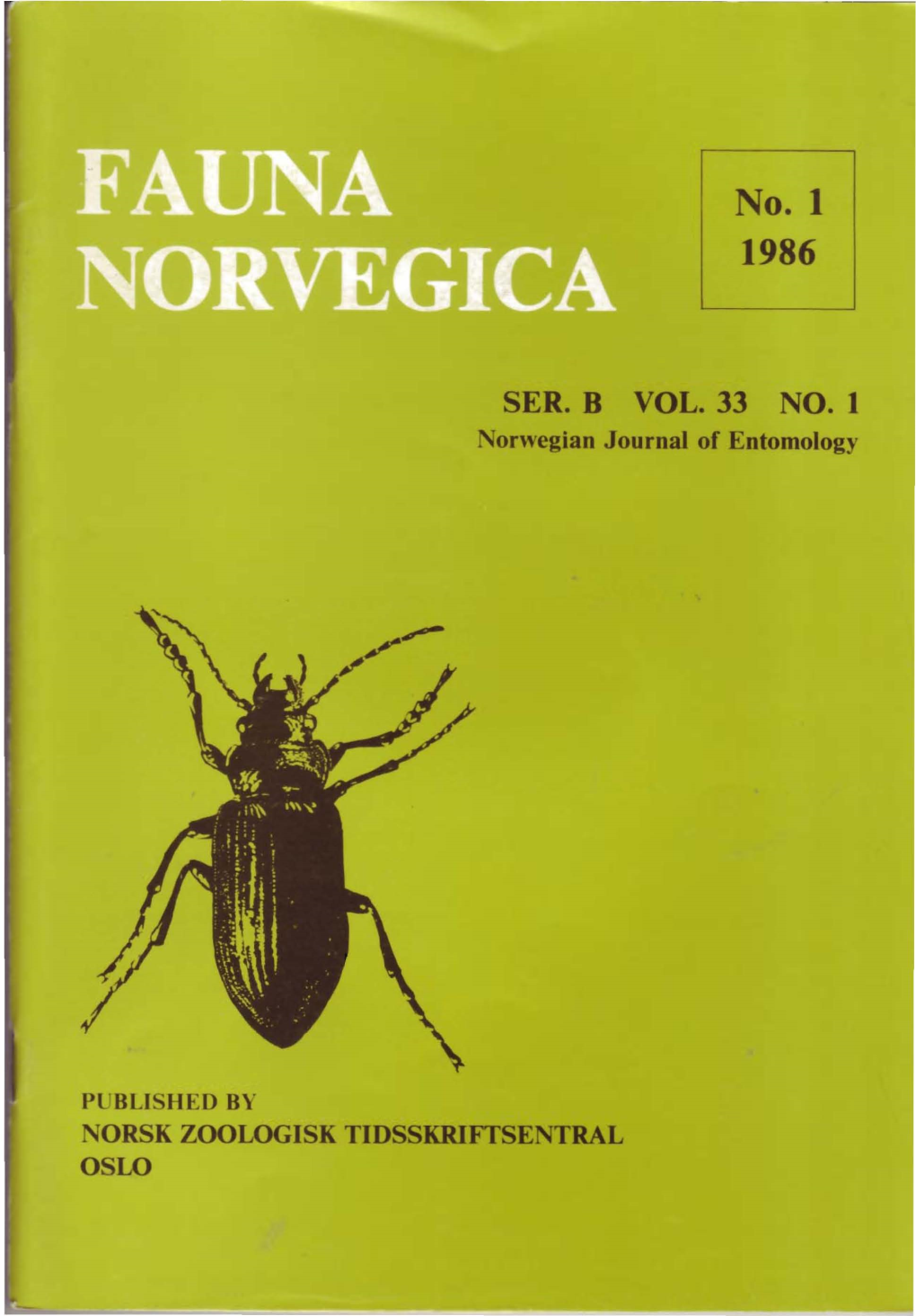 SER. B VOL. 33 NO. 1 Orwegian Journal of Entomology