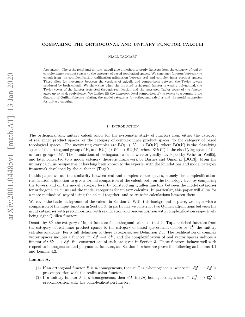 Comparing the Orthogonal and Unitary Functor Calculi