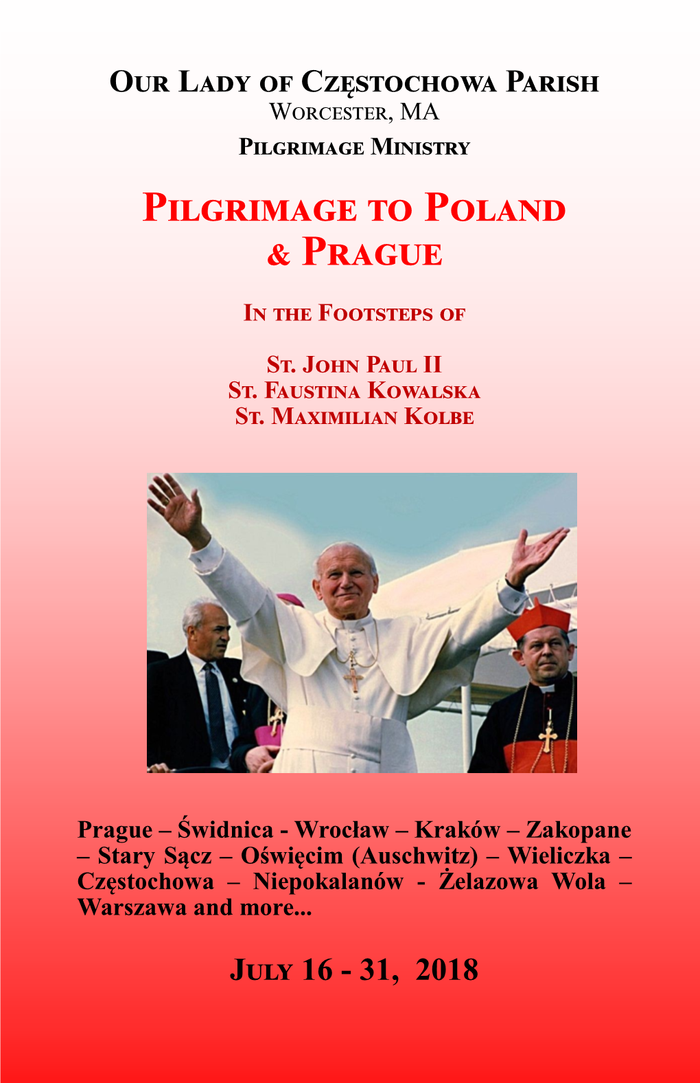 Pilgrimage to Poland & Prague