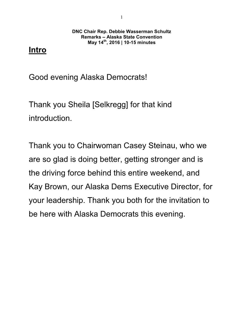 Intro Good Evening Alaska Democrats!