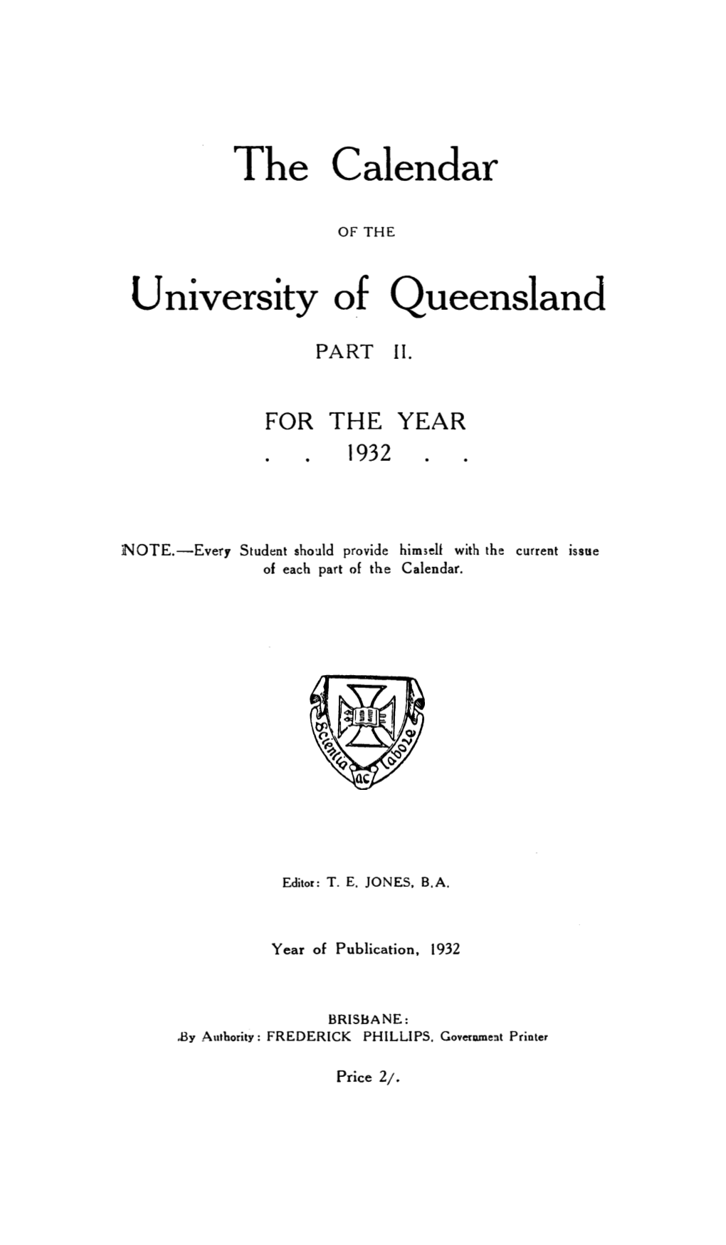 The Calendar University of Queensland