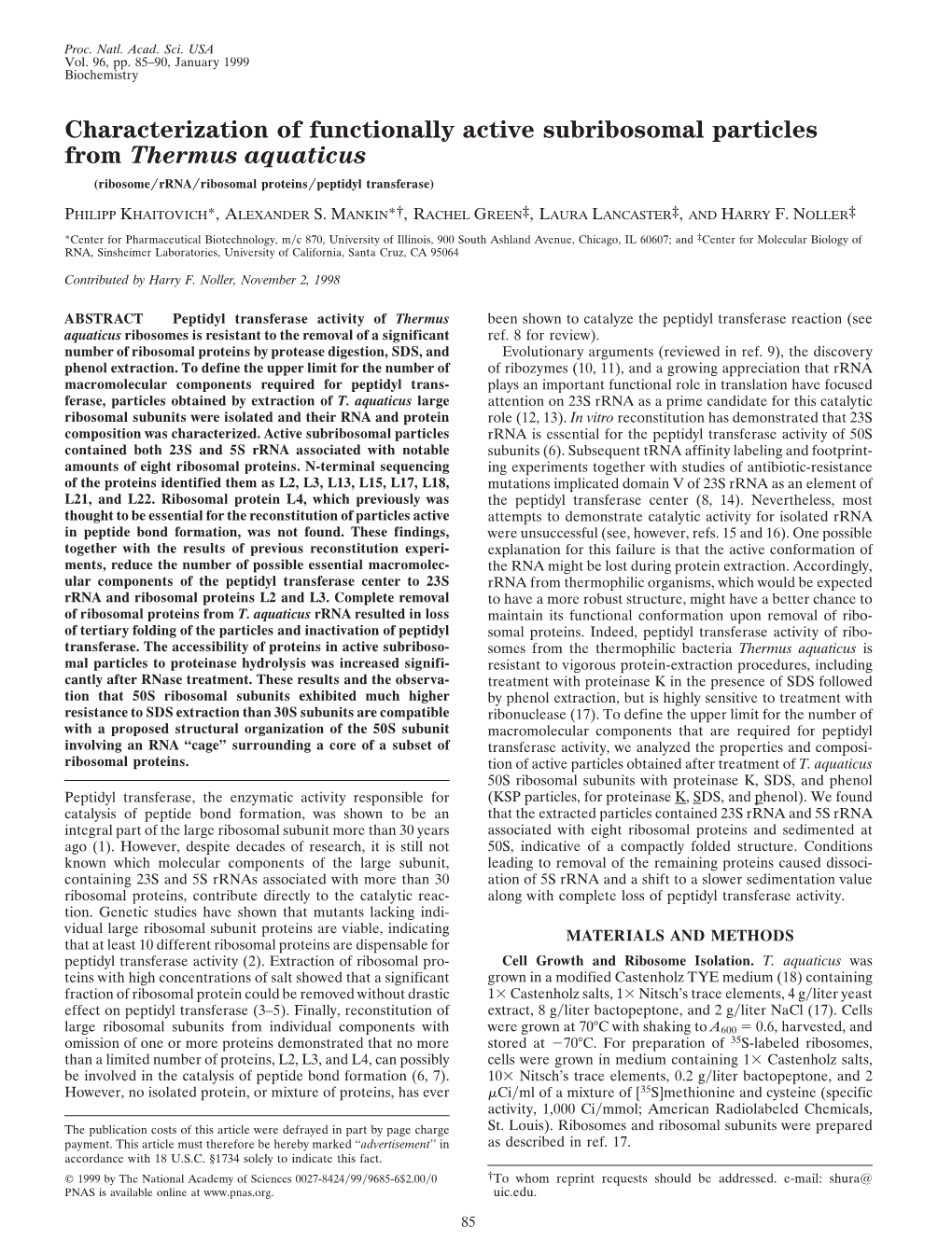 Characterization of Functionally Active Subribosomal Particles from Thermus Aquaticus (Ribosome͞rrna͞ribosomal Proteins͞peptidyl Transferase)