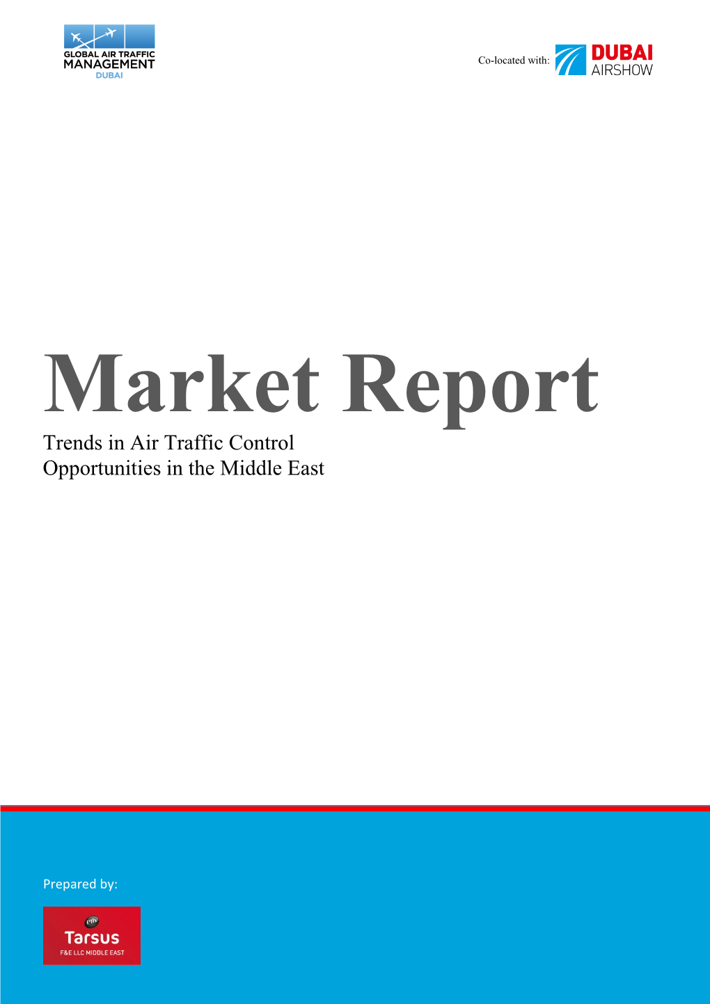 Market Report Trends in Air Traffic Control Opportunities in the Middle East