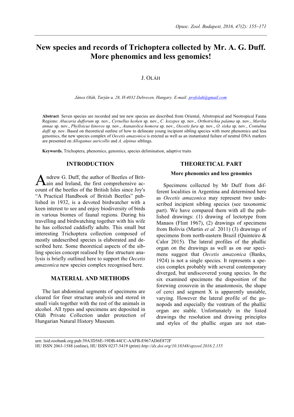 New Species and Records of Trichoptera Collected by Mr