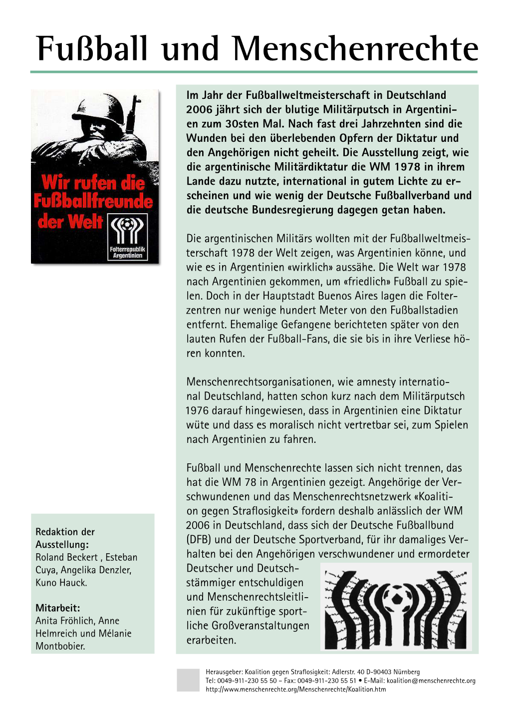 Im Jahr Der Fußballweltmeisterschaft in Deutschland 2006 Jährt Sich Der Blutige Militärputsch in Argentini- En Zum 30Sten Mal