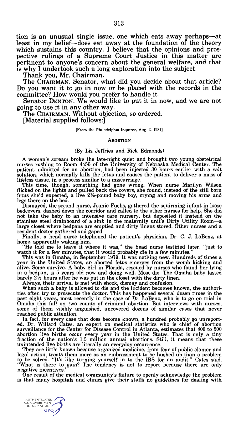 313 Tion Is an Unusual Single Issue, One Which Eats Away Perhaps—At Least in My Belief—Does Eat Away at the Foundation of the Theory Which Sustains This Country