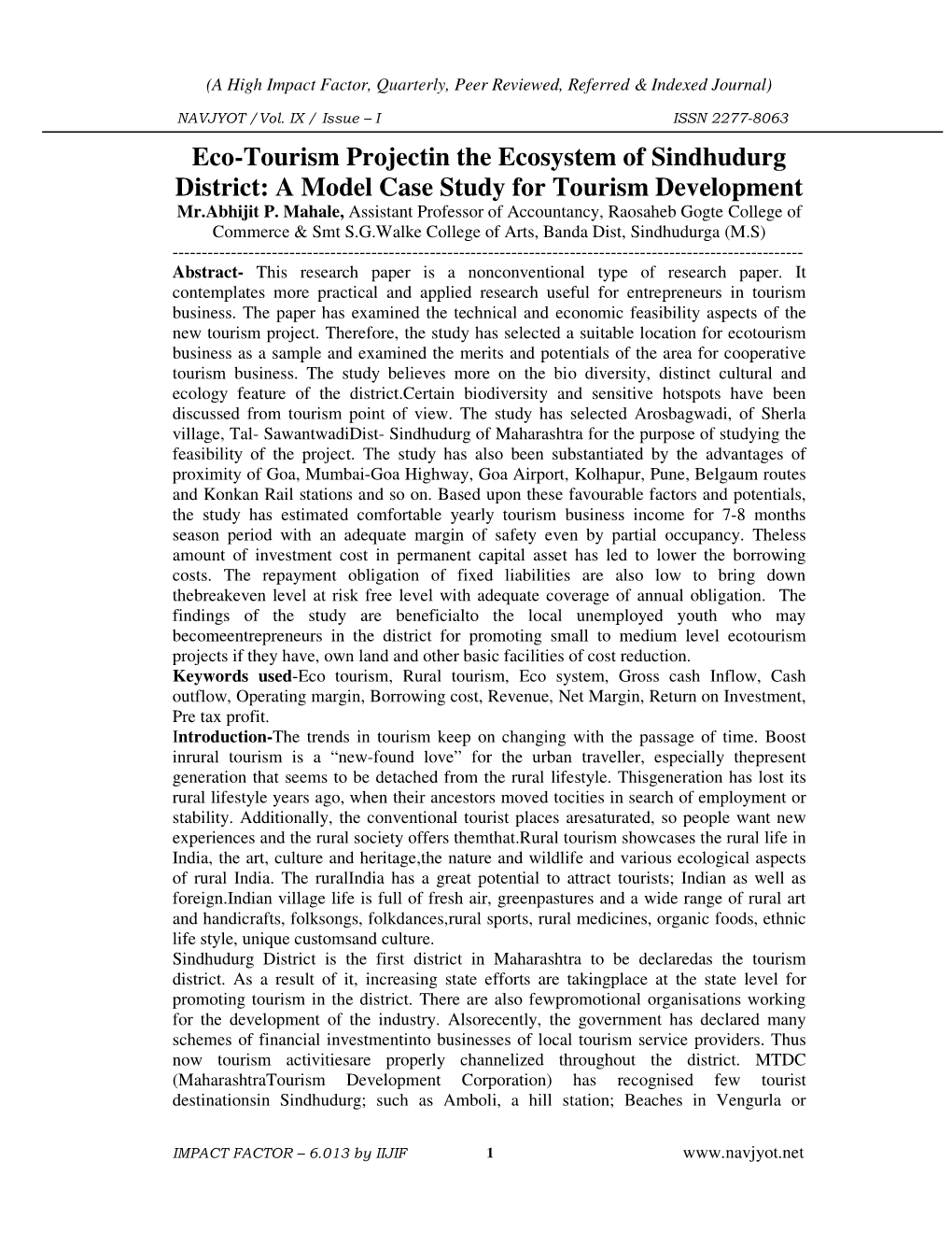 Eco-Tourism Projectin the Ecosystem of Sindhudurg District: a Model Case Study for Tourism Development Mr.Abhijit P