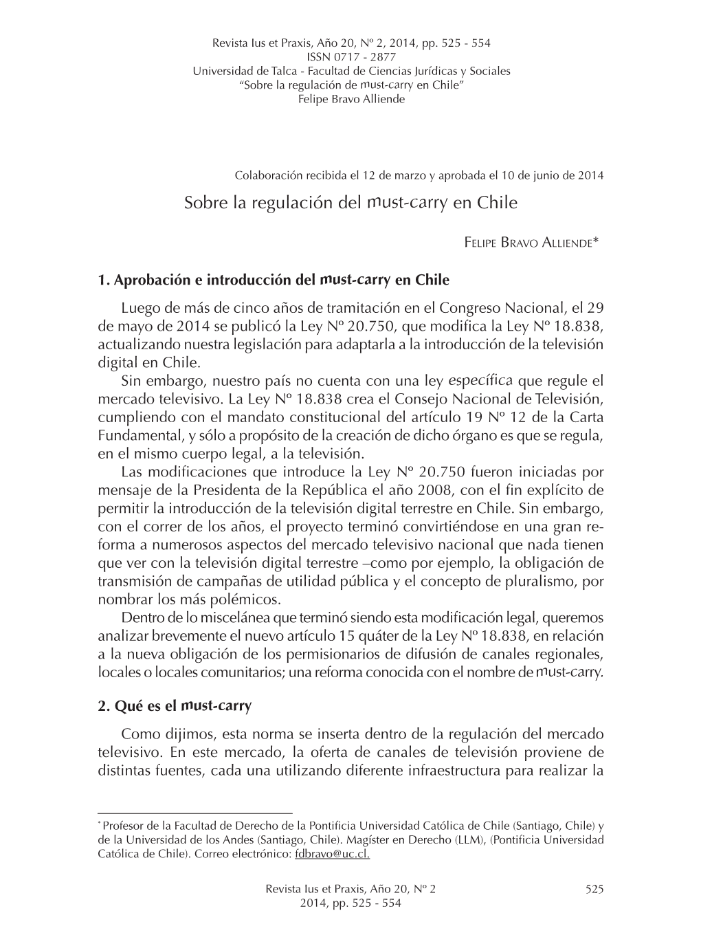 Sobre La Regulación Del Must-Carry En Chile