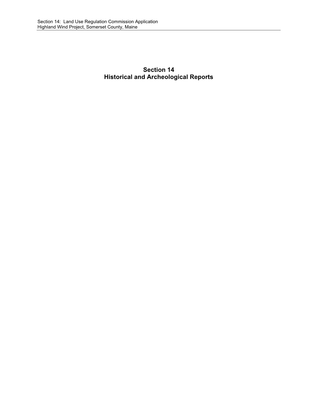 Section 14: Land Use Regulation Commission Application Highland Wind Project, Somerset County, Maine