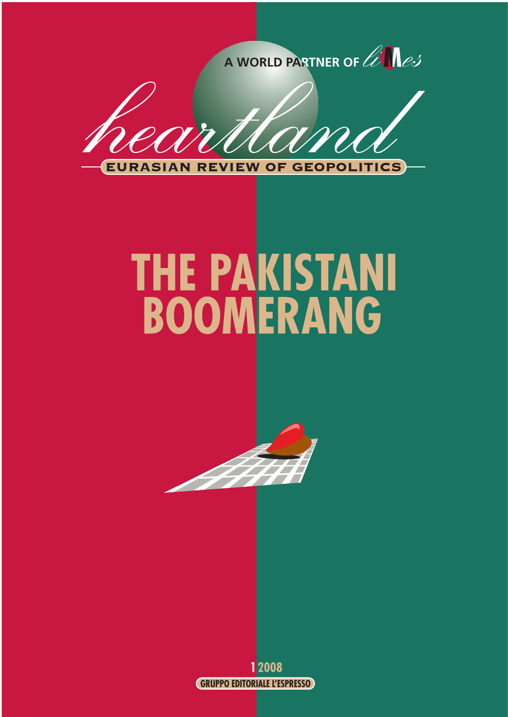 The Pakistani Boomerang