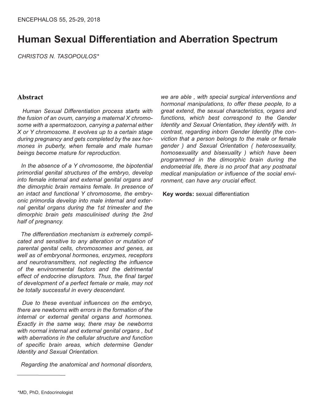 Human Sexual Differentiation and Aberration Spectrum