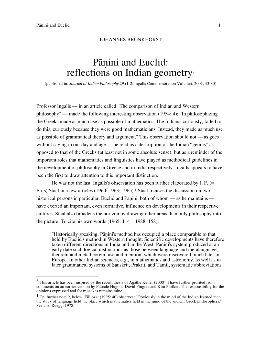 Påˆini and Euclid: Reflections on Indian Geometry* (Published In: Journal of Indian Philosophy 29 (1-2; Ingalls Commemoration Volume), 2001, 43-80)