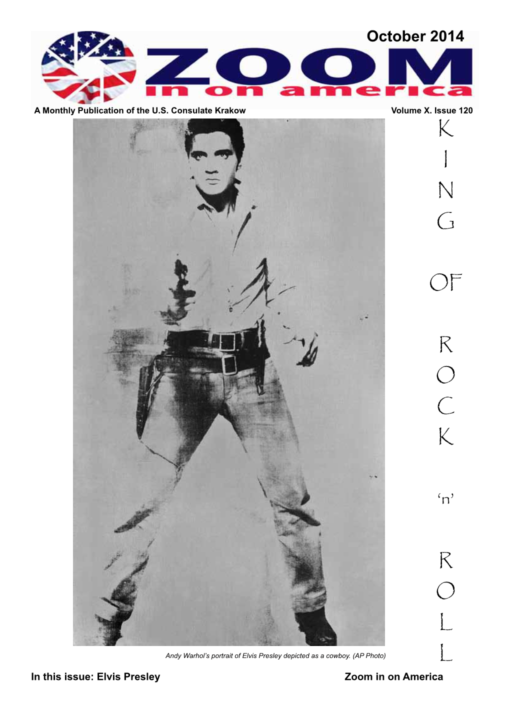 Zoom in on America the Elvis Presley Phenomenon Elvis Presley Is Not Only the Most Popular Rock ‘N’ Roll Singer of All Time