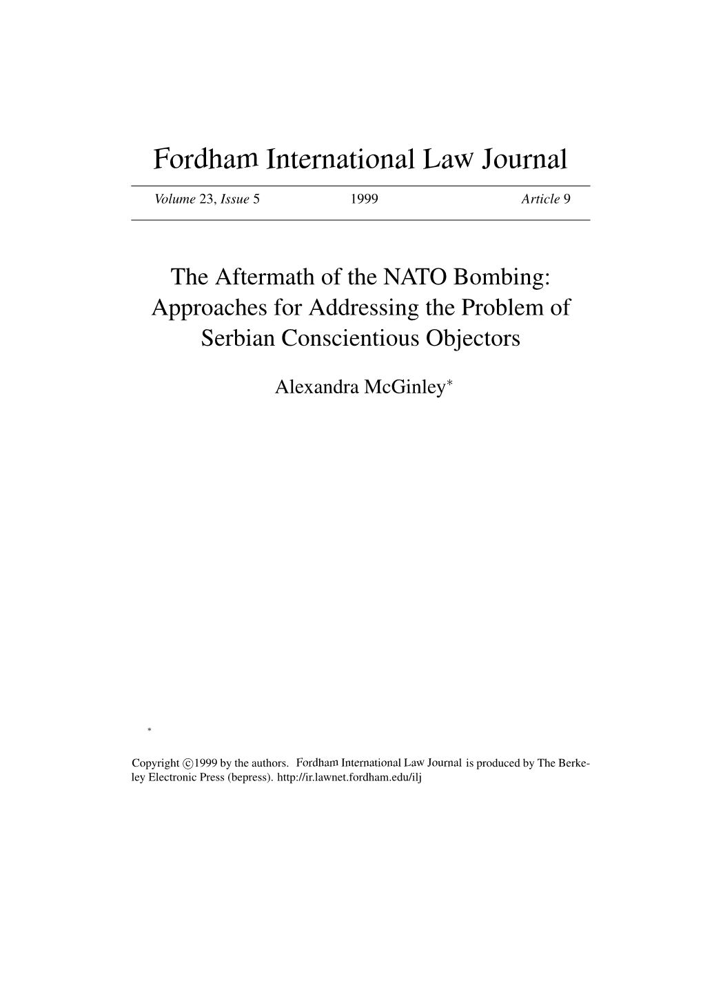 The Aftermath of the NATO Bombing: Approaches for Addressing the Problem of Serbian Conscientious Objectors