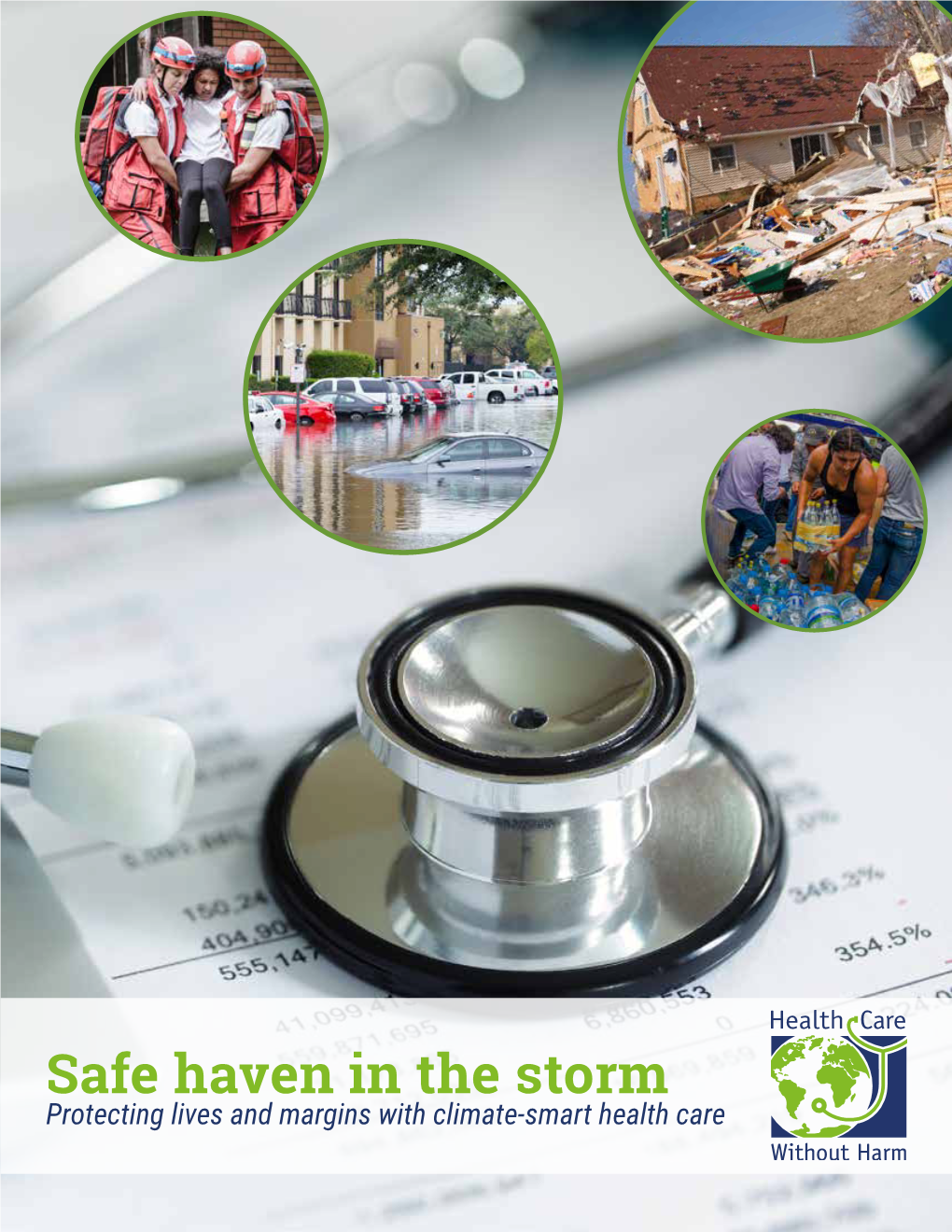 Safe Haven in the Storm: Protecting Lives and Margins with Climate-Smart Health Care