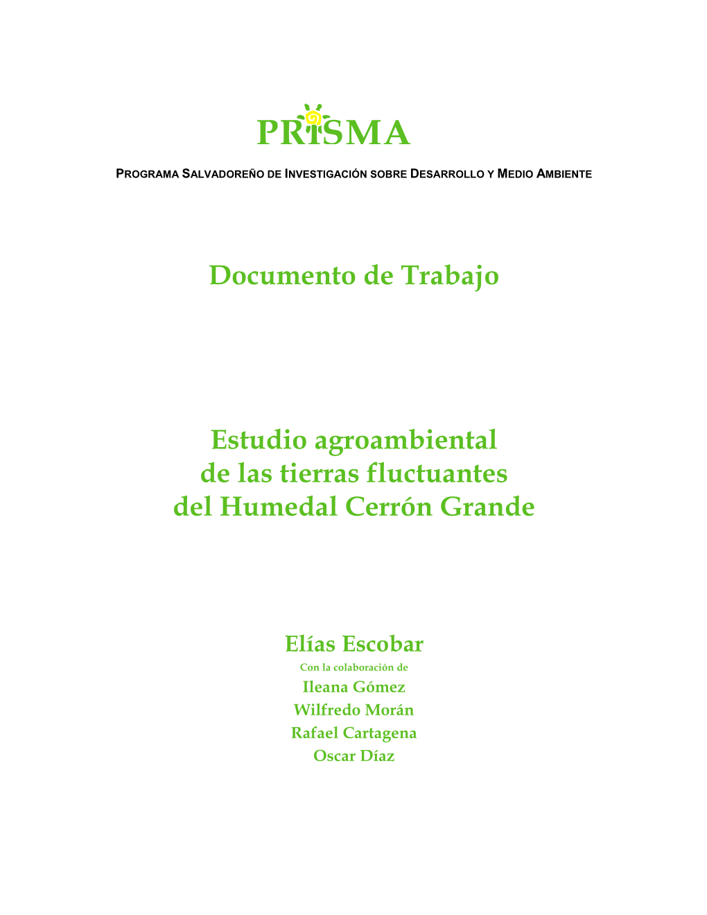 Documento De Trabajo Estudio Agroambiental De Las Tierras Fluctuantes Del Humedal Cerrón Grande