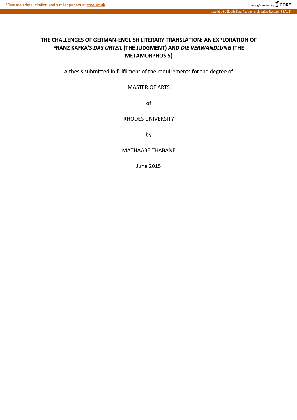 The Challenges of German-English Literary Translation: an Exploration of Franz Kafka's Das Urteil (The Judgment) and Die Verwandlung (The Metamorphosis)