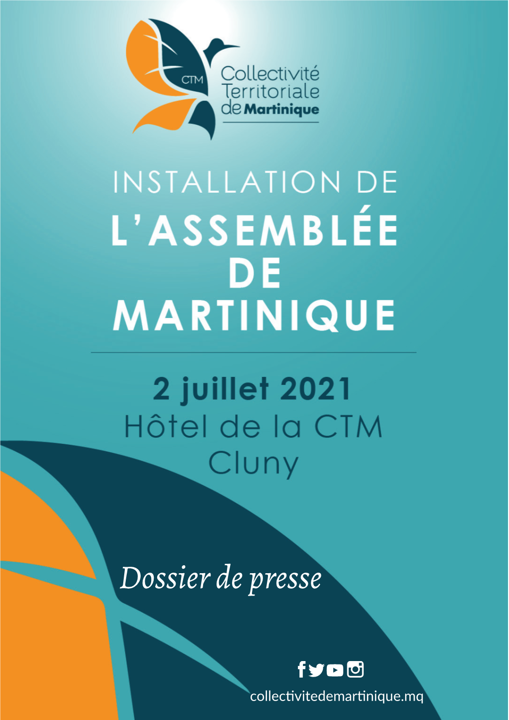 Dossier De Presse Installation De L’Assemblée De Martinique