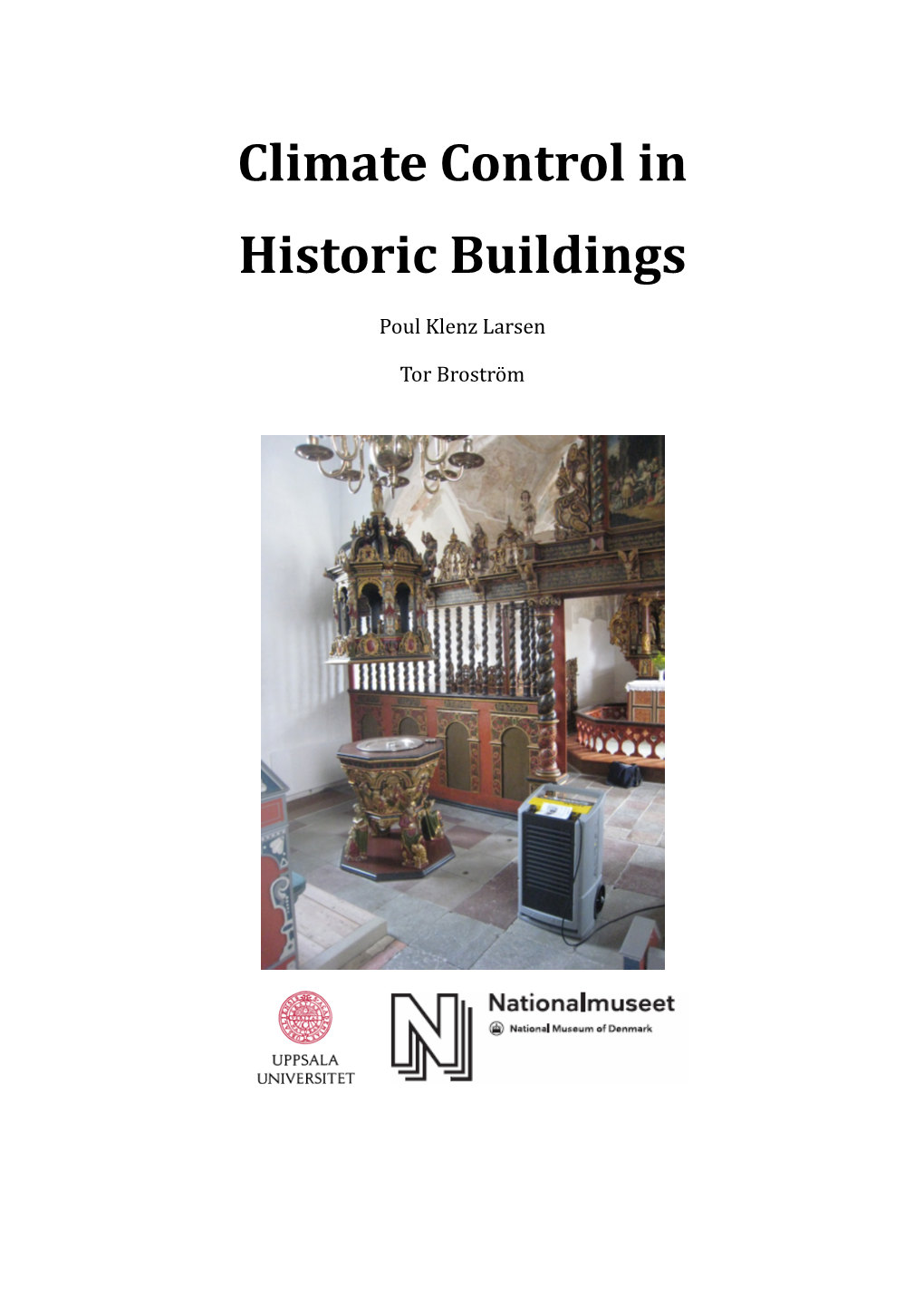 Climate Control in Historic Buildings