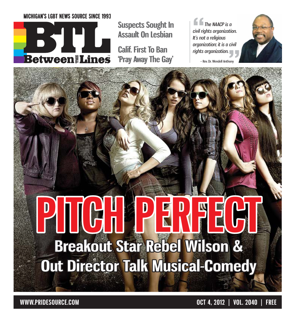 Breakout Star Rebel Wilson & out Director Talk Musical-Comedy