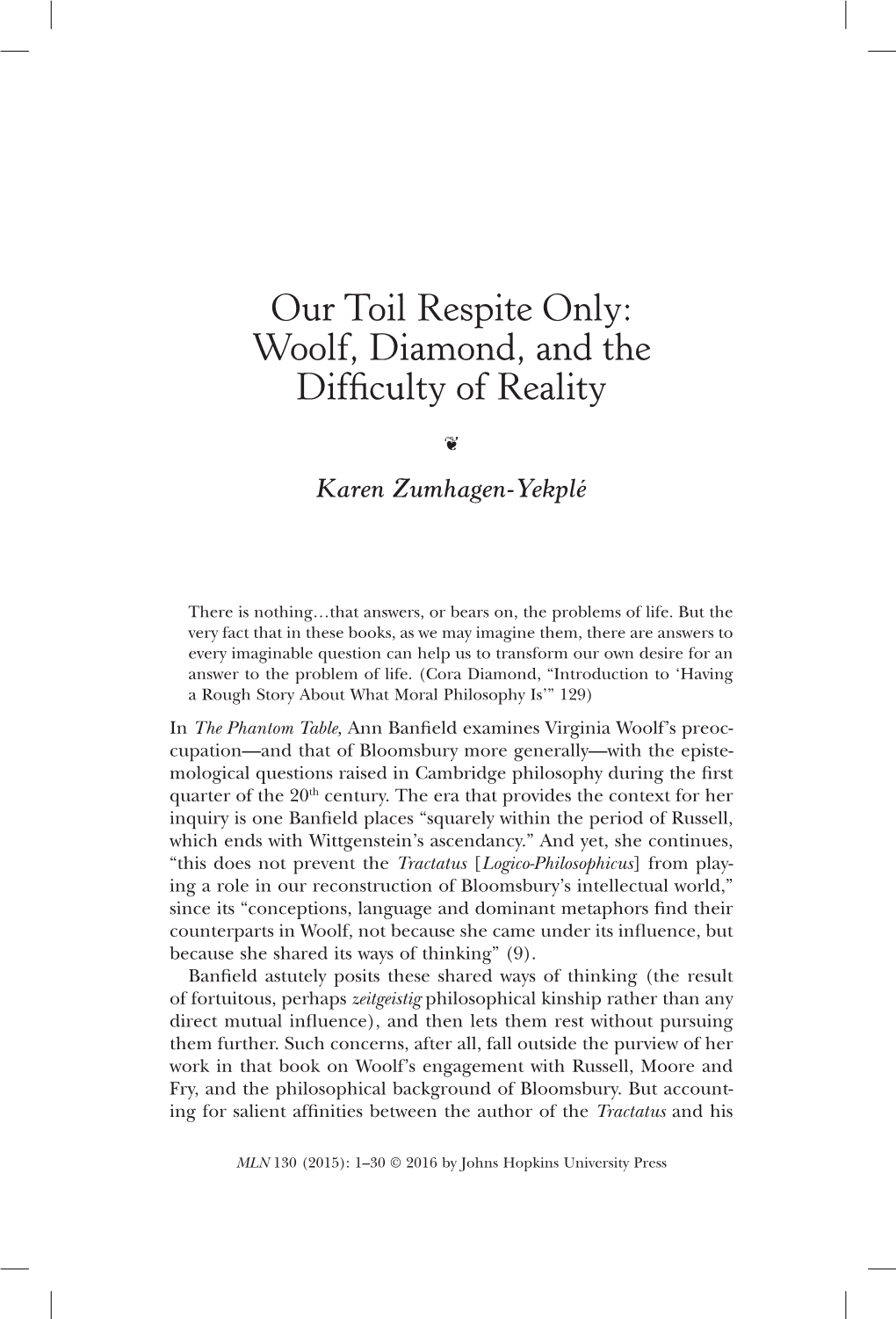 Our Toil Respite Only: Woolf, Diamond, and the Difficulty of Reality