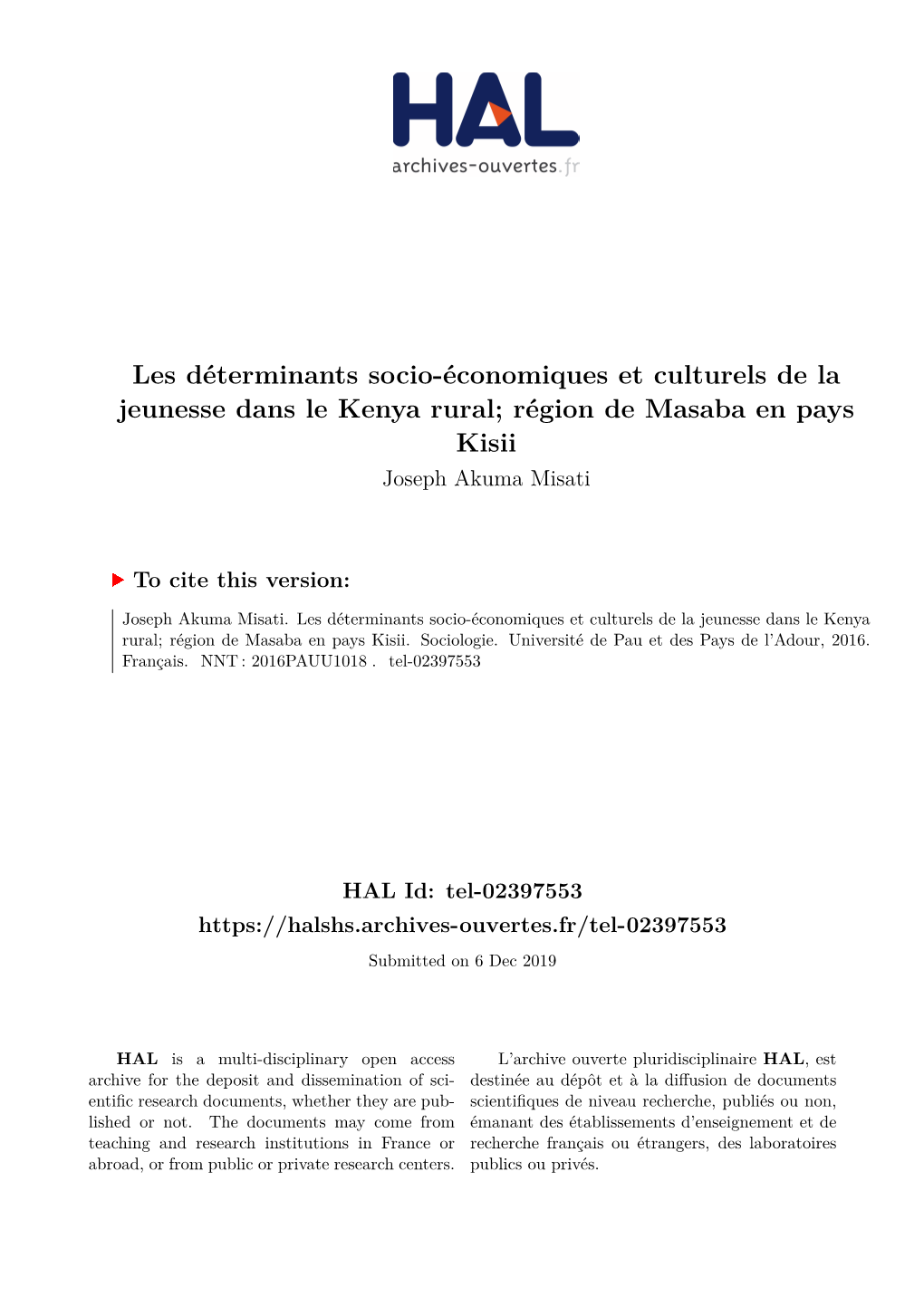 Les Déterminants Socio-Économiques Et Culturels De La Jeunesse Dans Le Kenya Rural; Région De Masaba En Pays Kisii Joseph Akuma Misati