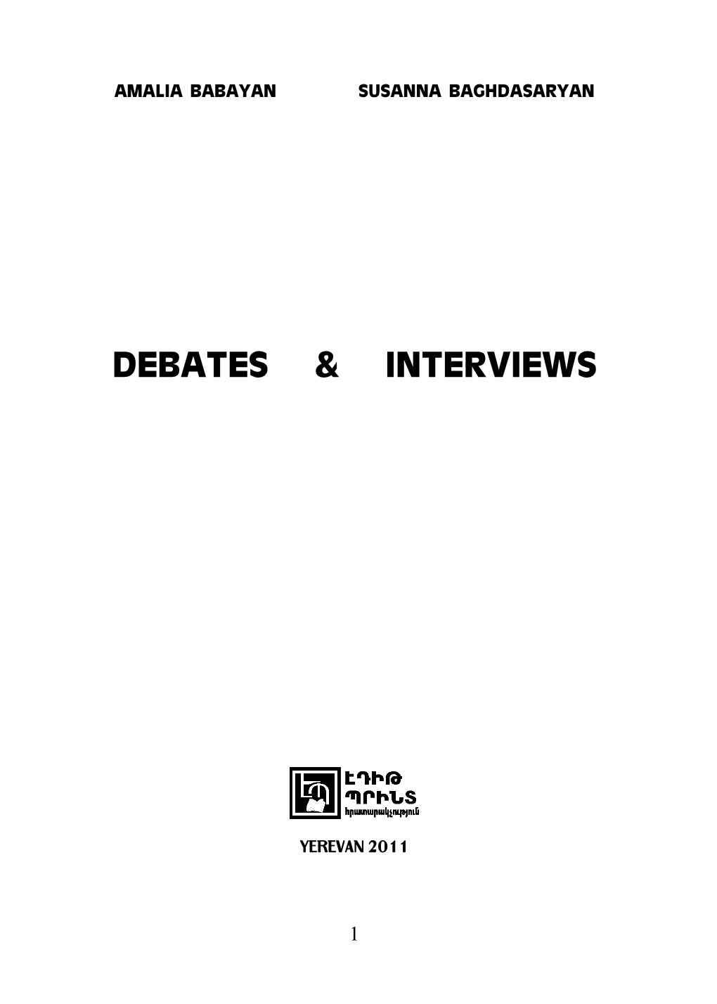 Debates & Interviews