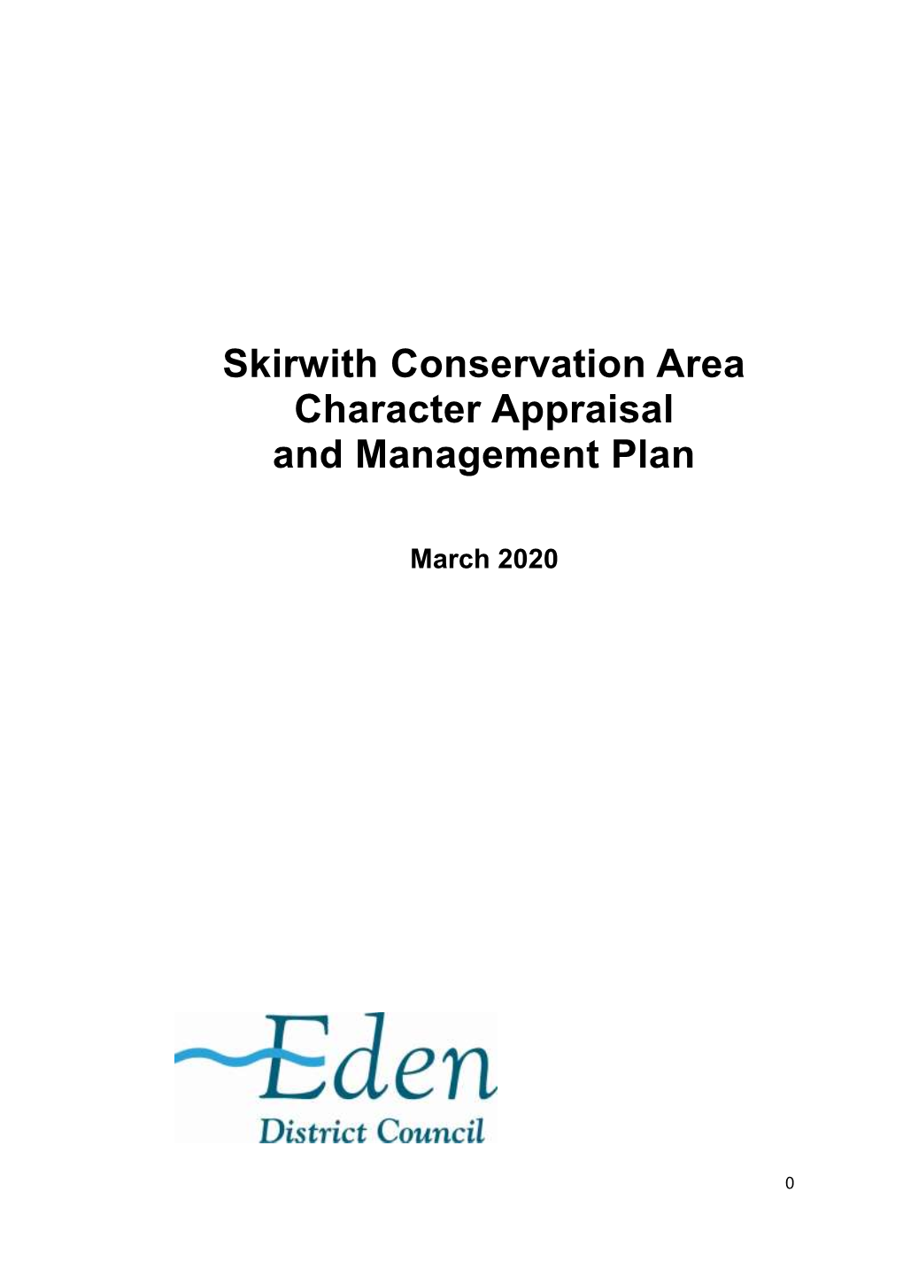 Skirwith Conservation Area Character Appraisal and Management Plan